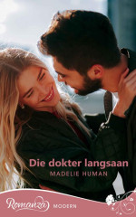 Madelie Human — Die dokter langsaan (Afrikaans Edition)