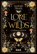 Analeigh Sbrana — Lore of the wilds. La biblioteca maledetta