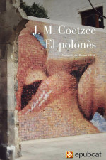 J. M. Coetzee — El polonès