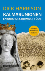 Dick Harrison — Kalmarunionen