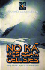 ERNSTS MULDAŠOVS — NO KĀ MĒS ESAM CĒLUŠIES