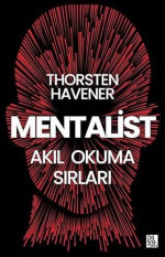 Thorsten Havener — Mentalist - Akıl Okuma Sırları