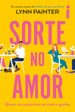 Lynn Painter — Sorte no amor