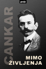 Ivan Cankar — Mimo življenja