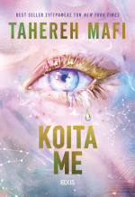 Tahereh Mafi — Κοίτα με