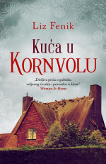 Liz Fenik — Kuća u Kornvolu