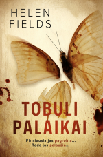 Helen Fields — Tobuli palaikai