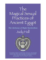 Judy Hall , Джуди Хол — Магическите сексуални практики в Древен Египет