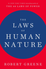 Robert Greene — The Laws of Human Nature