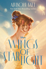 Allison Saft — Wings of Starlight