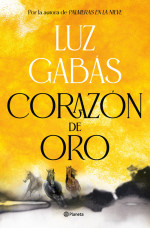 Luz Gabás — Corazón de oro
