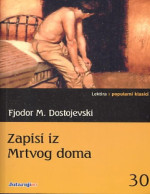 F. M. Dostojevski — Zapisi iz mrtvog doma