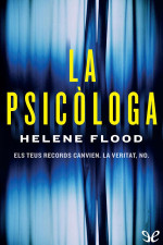 Helene Flood [Flood, Helene] — La psicòloga