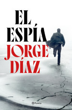 Jorge Díaz — El espía