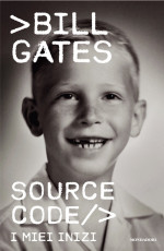 Bill Gates — Source code / » - I miei inizi