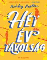 Ashley Poston — Hét év távolság