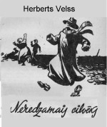 Herberts Velss — Neredzamais cilvēks