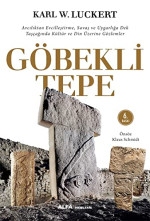 Karl W. Luckert — Göbeklitepe