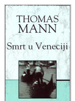 Thomas Mann — Smrt u Veneciji
