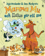 Jujja Wieslander — Mamma Mu och Kråkan gör ett zoo