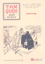 LA QUÁN TRUNG - PHAN KẾ BÍNH dịch — TAM QUỐC DIỄN NGHĨA (trọn bộ 13 tập)
