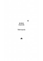 Boris Pahor — Nekropola