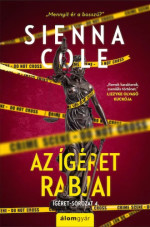 Sienna Cole — Az ígéret rabjai