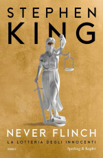 Stephen King — Never Flinch