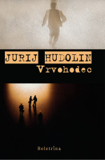 Jurij Hudolin — Vrvohodec