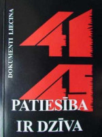 Alfrēds Rubiks & Osvalds Mačs & Alma Zusāne — Patiesība ir dzīva