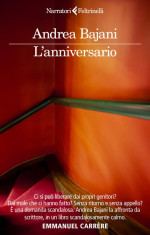 Andrea Bajani — L'anniversario