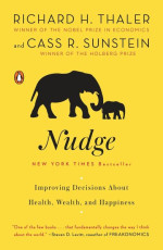 Richard H. Thaler, Cass R. Sunstein — Nudge
