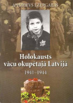 Andrievs Ezergailis — Holokausts Latvijā