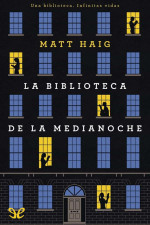 Matt Haig — La Biblioteca de la Medianoche