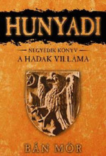 Bán Mór — A Hadak Villáma