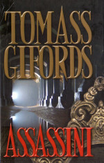 Tomass Gifords — Assasini