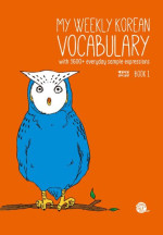 TalkToMeInKorean — My Weekly Korean Vocabulary Book 1 (매일매일 단어공부 1)