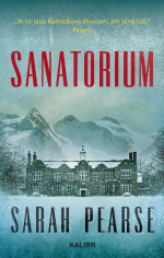 Sarah Pearse — Sanatorium
