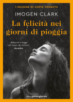 Imogen Clark — La felicità nei giorni di pioggia