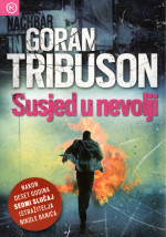 Goran Tribuson — Susjed u nevolji