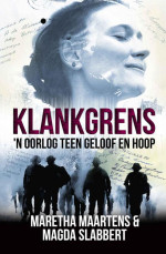 Maretha Maartens & Magda Slabbert — Klankgrens (Afrikaans Edition)