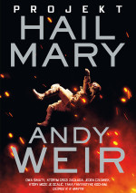 Andy Weir — Projekt Hail Mary