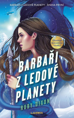 Ruby Dixon — Barbaři z ledové planety