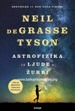 Neil cleGrasse Tyson — Astrofizika za ljude u zurbi