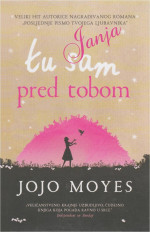 Jojo Moyes — Tu sam pred tobom