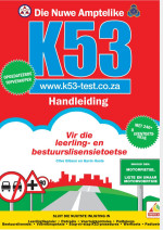 Clive Gibson & Gavin Hoole — Die nuwe-amptelike k53 handleiding