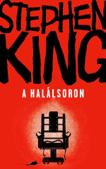 Stephen King — A halálsoron