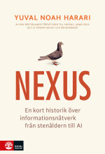 Yuval Noah Harari — Nexus : en kort historik över informationsnätverk från stenåldern till AI 