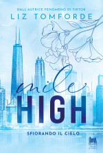 Liz Tomforde — Mile High. Sfiorando il cielo