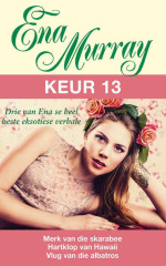 Ena Murray — Ena Murray Keur 13 (Afrikaans Edition)